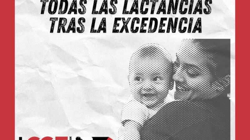 El Gobierno de Aragón debe pagar a las docentes que reclamaron con CGT Enseñanza poder acogerse a una excedencia por cuidado de hijo o hija menor de 3 años tras haber disfrutado el permiso de lactancia acumulada.