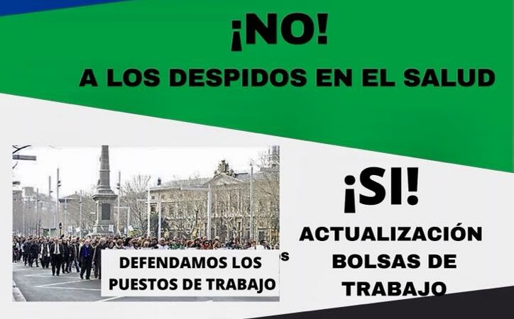 CONCENTRACIÓN                                                 ¡¡NO A LOS DESPIDOS                                             EN EL SALUD!!