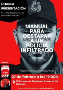 Charla presentación manual para destapar a un policía infiltrado @ CGT Aragón-La Rioja